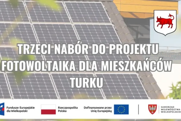 Trwa nabór uzupełniający na fotowoltaikę w Turku – zostały wolne instalacje