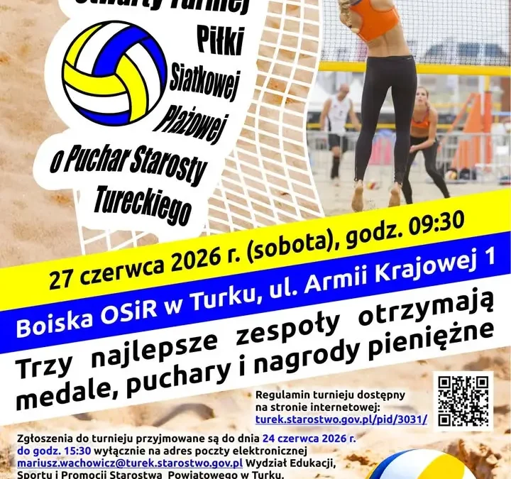 Turniej siatkówki plażowej o Puchar Starosty Tureckiego – zapisy do 24 czerwca