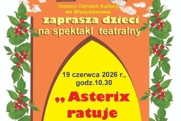 Spektakl „Asterix ratuje Obeliksa” w GOK-u Władysławowo – zaproszenie na 19 czerwca