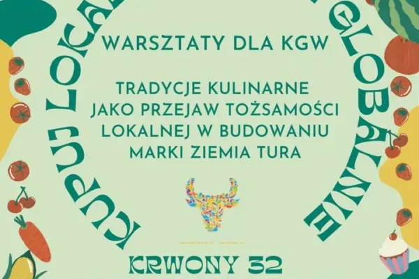 Rusza projekt promujący lokalne produkty z Ziemi Tura – warsztaty kulinarne dla KGW