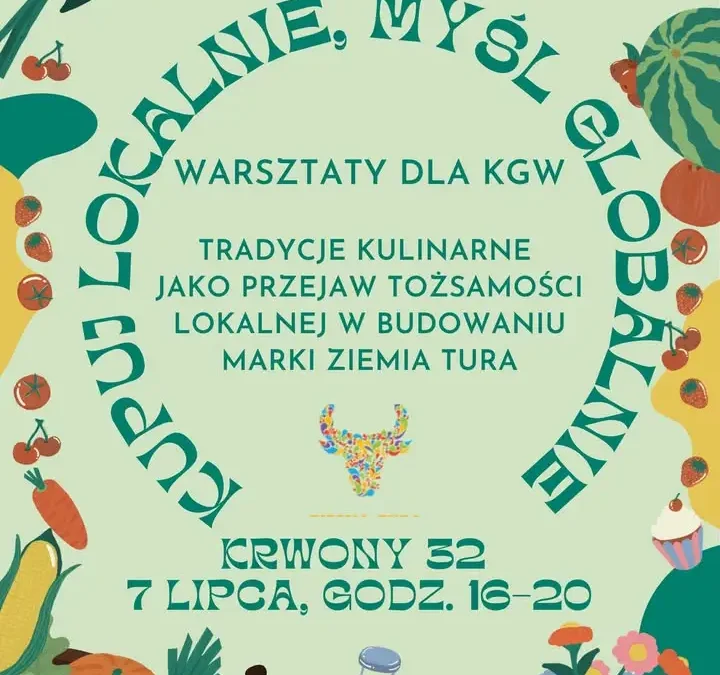 Rusza projekt promujący lokalne produkty z Ziemi Tura – warsztaty kulinarne dla KGW