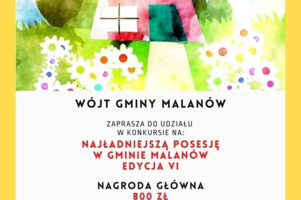 Konkurs na Najładniejszą Posesję w Gminie Malanów – zgłoszenia tylko do niedzieli