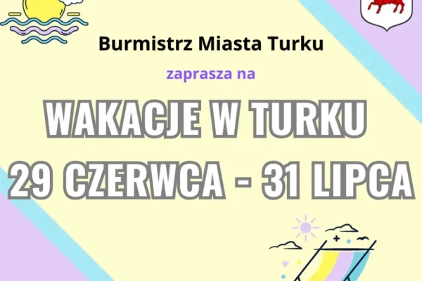 Wakacje w Turku – program na czerwiec i lipiec 2026