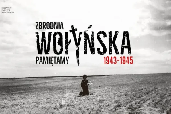 Narodowy Dzień Pamięci o Ofiarach Ludobójstwa na Wołyniu – 11 lipca
