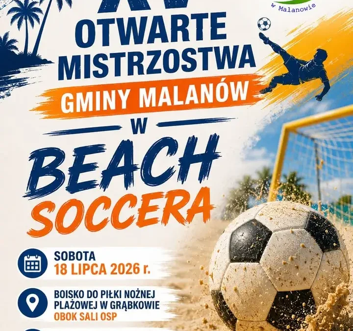 XV Otwarte Mistrzostwa Gminy Malanów w Beach Soccera już w sobotę