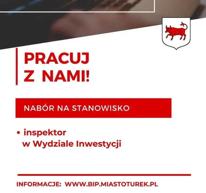 Nabór na inspektora w Urzędzie Miejskim w Turku – oferta pracy w Wydziale Inwestycji