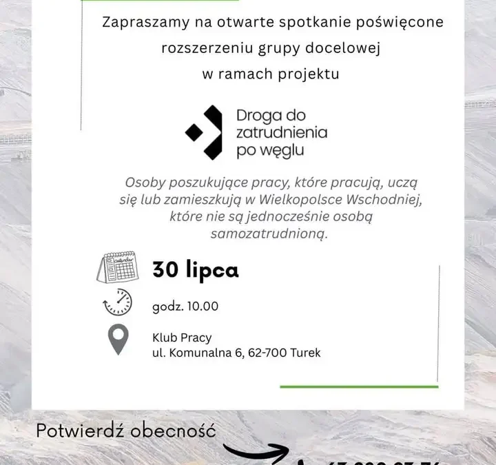 Spotkanie informacyjne o projekcie „Droga do zatrudnienia po węglu” w Turku