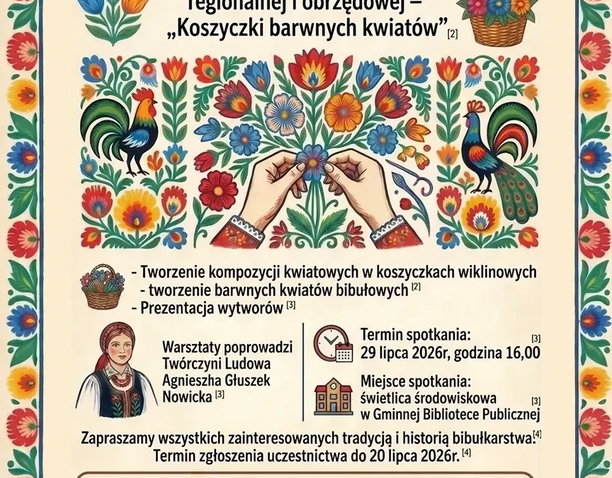 Warsztaty „Koszyczki barwnych kwiatów” – kultura ludowa w gminie Kawęczyn
