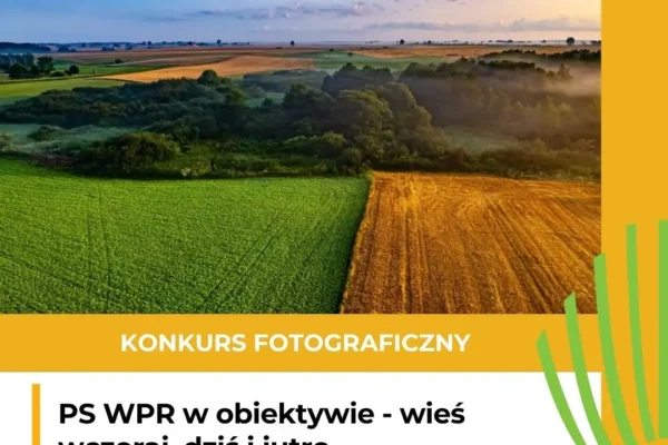 Konkurs fotograficzny PS WPR w obiektywie – zostały ostatnie tygodnie na zgłoszenia