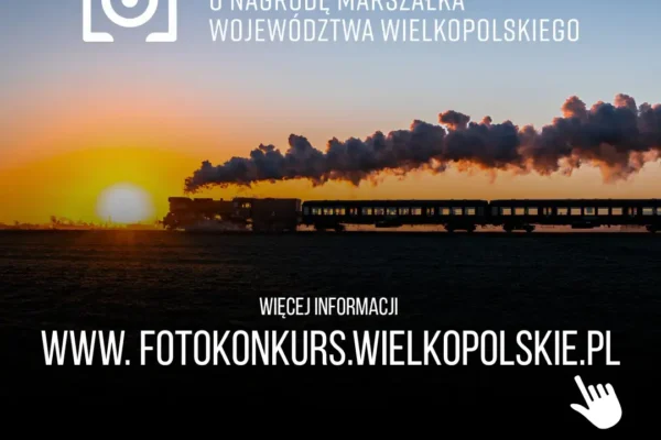 Rusza 8. edycja konkursu fotograficznego o Nagrodę Marszałka Województwa Wielkopolskiego