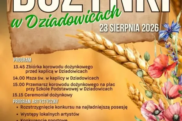 Dożynki Gminno-Parafialne w Dziadowicach – 23 sierpnia 2026