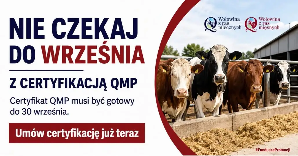 Rolnicy: certyfikat QMP tylko do 30 września 2026