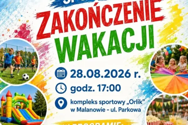 Sportowe Zakończenie Wakacji w Malanowie – 28 sierpnia na Orliku