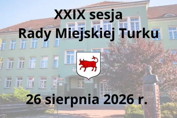 XXIX sesja Rady Miejskiej Turku – transmisja online i porządek obrad