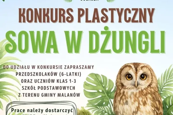 Konkurs plastyczny „Sowa w dżungli” – zgłoszenia do 22 września