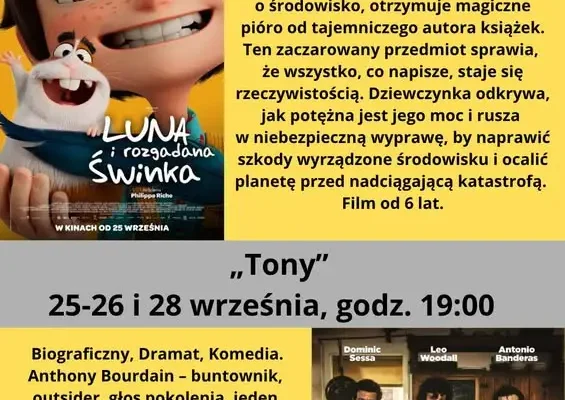 Kino Tur zaprasza na wrześniowe seanse: „Luna i rozgadana świnka” oraz „Tony”