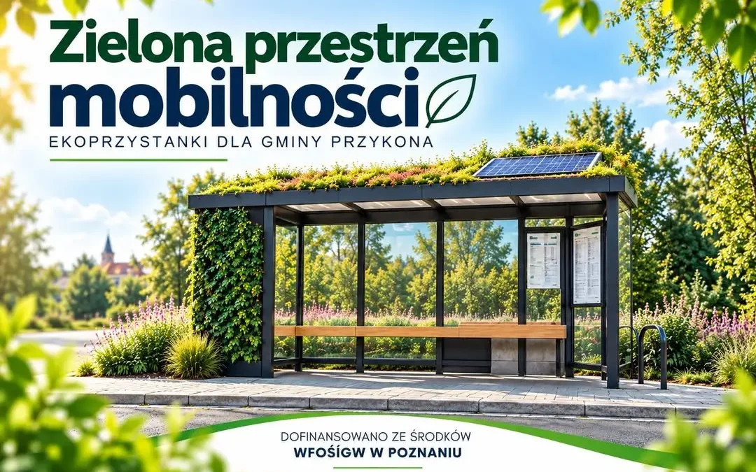 Gmina Przykona buduje 9 ekoprzystanków z dofinansowaniem WFOŚiGW