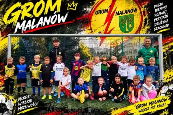 Grom Malanów stawia na najmłodszych – rośnie nowe pokolenie piłkarzy
