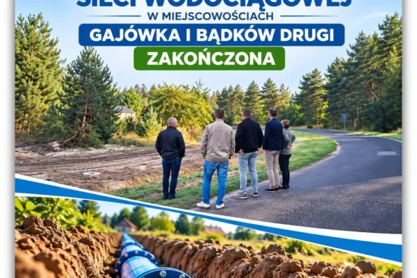 Zakończono rozbudowę wodociągu w Gajówce i Bądkowie Drugim