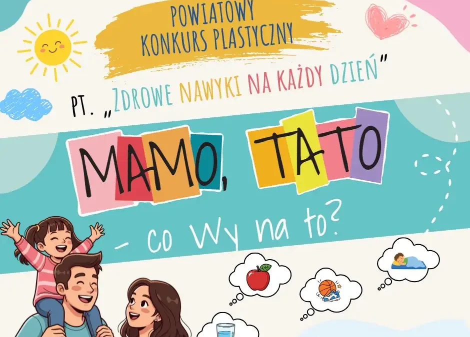 Konkurs plastyczny „Zdrowe nawyki na każdy dzień” – zgłoszenia do 23 października