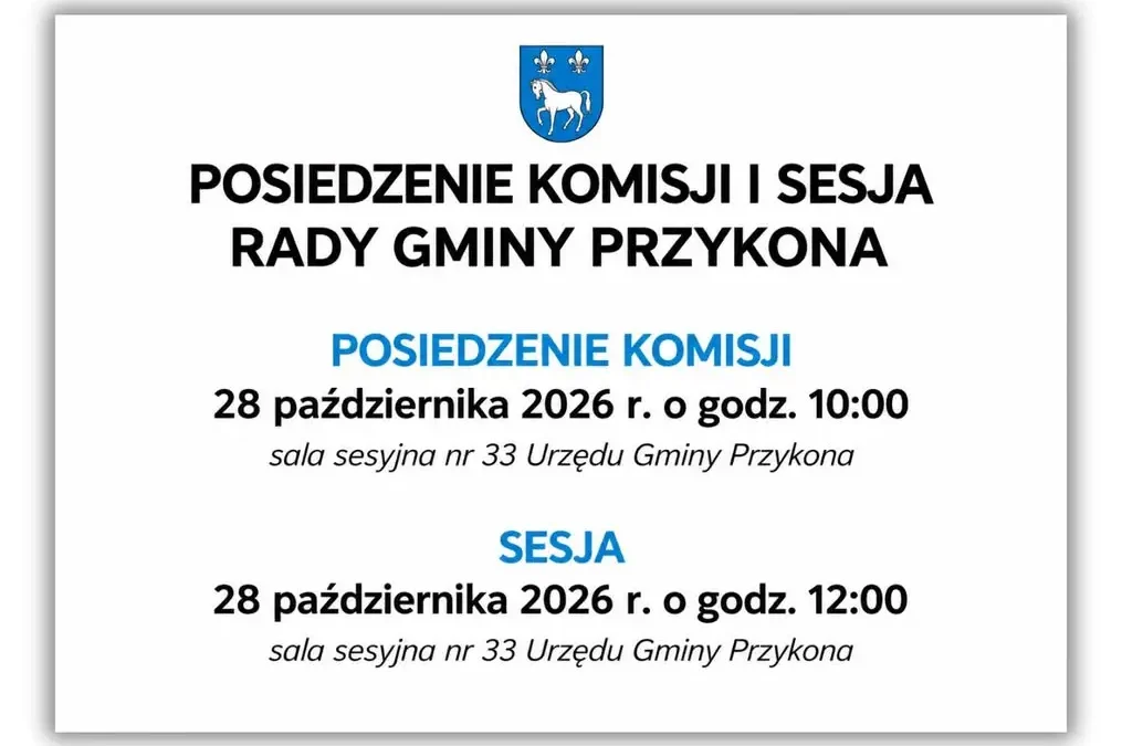 Posiedzenie Komisji i Sesja Rady Gminy Przykona – 28 października 2026