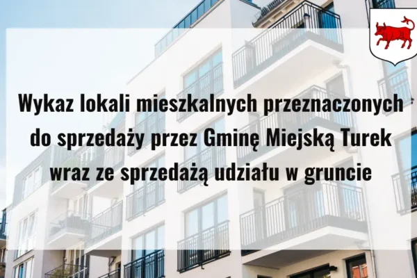 Turek sprzedaje dwa mieszkania. Sprawdź ceny i zasady pierwszeństwa